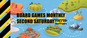 Board Games Monthly - Second Saturday